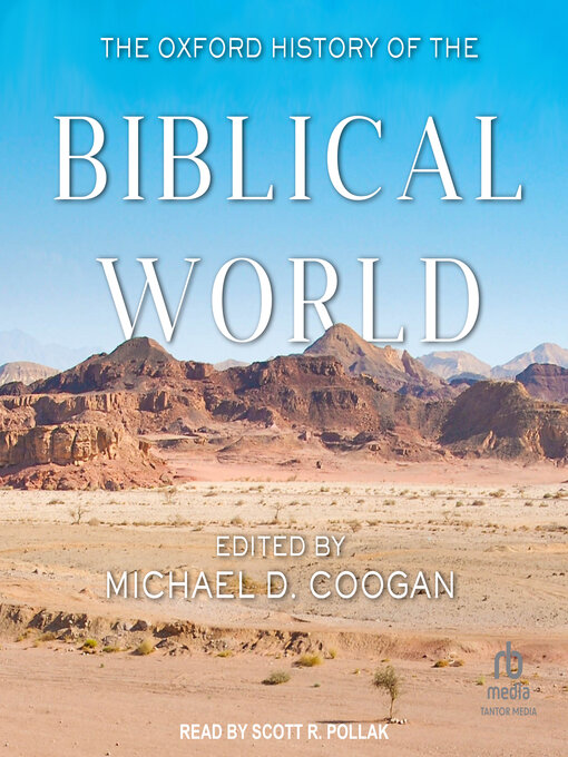 Title details for The Oxford History of the Biblical World by Michael D. Coogan - Available